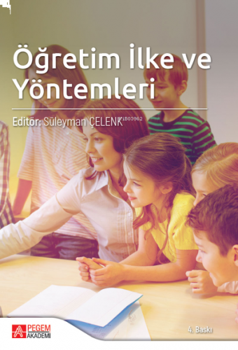 Öğretim İlke ve Yöntemleri