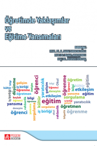 Öğretimde Yaklaşımlar ve Eğitime Yansımaları