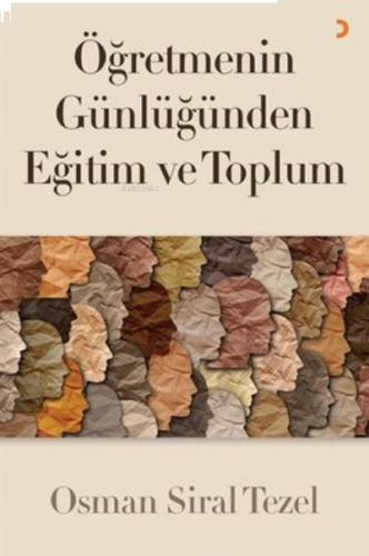 Öğretmenin Günlüğünden Eğitim ve Toplum