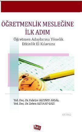 Öğretmenlik Mesleğine İlk Adım