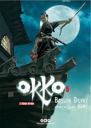 Okko 5 - Boşluk Devri