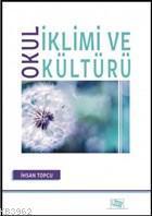 Okul İklimi ve Kültürü