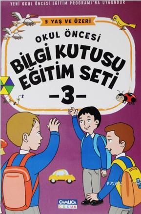 Okul Öncesi Bilgi Kutusu Eğitim Seti - 5 Yaş ve Üzeri (3 Kitap)