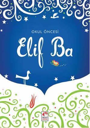 Okul Öncesi Elif Ba