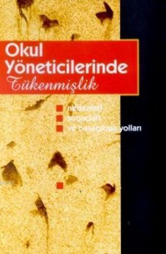 Okul Yöneticilerinde Tükenmişlik