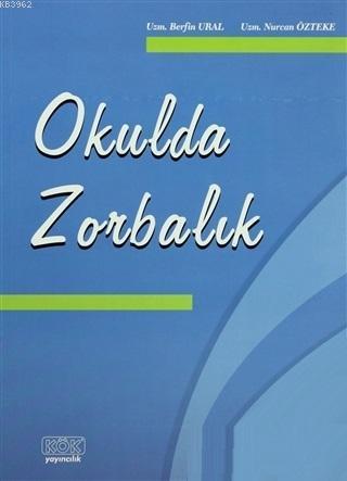 Okulda Zorbalık