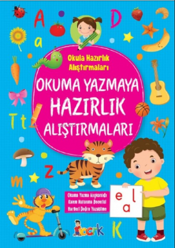 Okuma Yazmaya Hazırlık Alıştırmaları