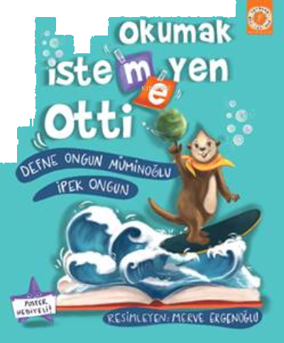 Okumak İstemeyen Otti