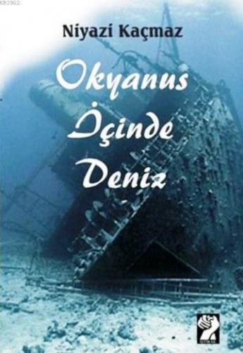 Okyanus Deniz İçinde