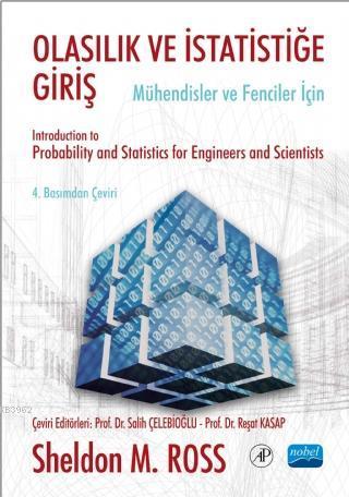 Olasılık ve İstatistiğe Giriş - Mühendisler ve Fenciler İçin