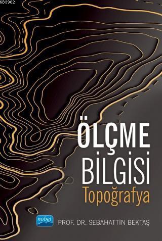 Ölçme Bilgisi - Topografya