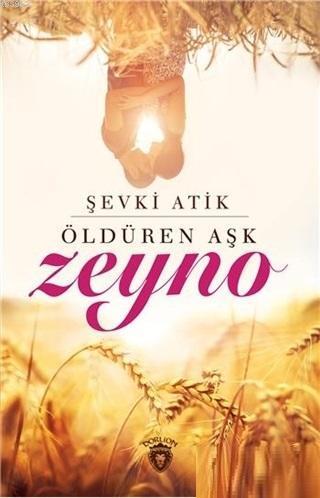 Öldüren Aşk Zeyno