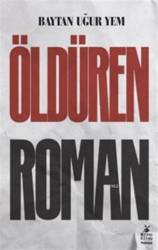 Öldüren Roman