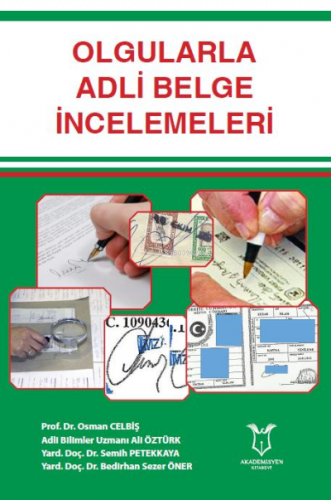 Olgularla Adli Belge İncelemeleri