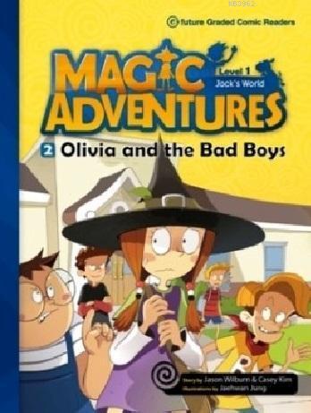 Olivia and the Bad Boys (Level-1); Magic Adventures 2