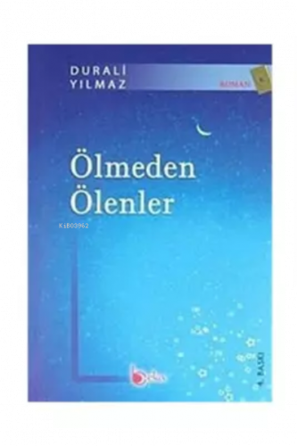 Ölmeden Ölenler