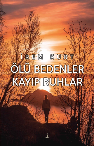 Ölü Bedenler Kayıp Ruhlar