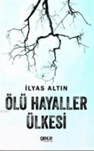 Ölü Hayaller Ülkesi