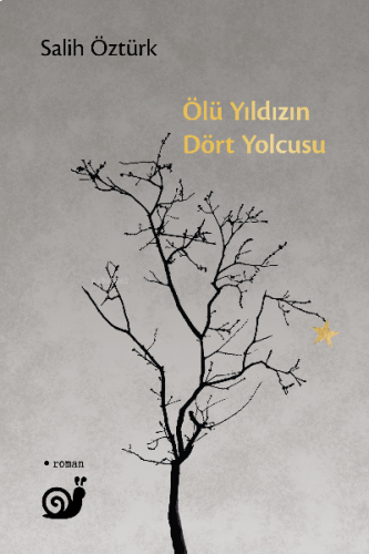 Ölü Yıldızın Dört Yolcusu