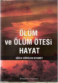 Ölüm ve Ölüm Ötesi Hayat