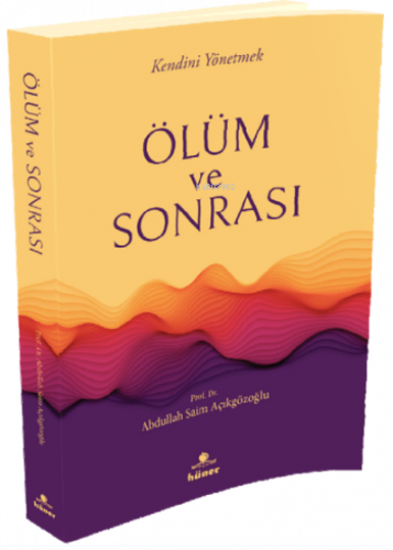 Ölüm ve Sonrasi