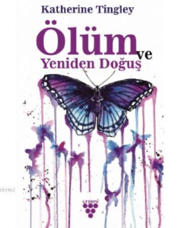 Ölüm ve Yeniden Doğuş