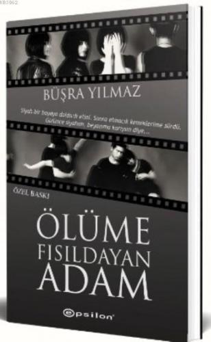 Ölüme Fısıldayan Adam (Özel Baskı)