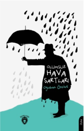 Olumsuz Hava Şartları