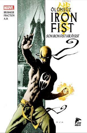 Ölümsüz Iron Fist Cilt 01