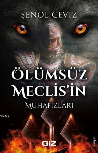 Ölümsüz Meclis'in Muhafızları