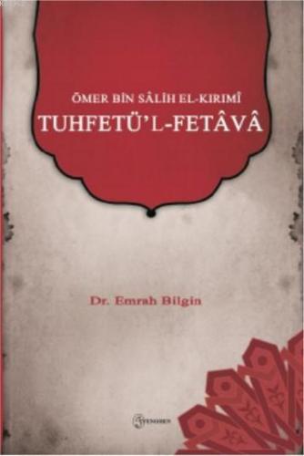 Ömer bin Sâlih el-Kırımî - Tuhfetü'l-Fetâvâ