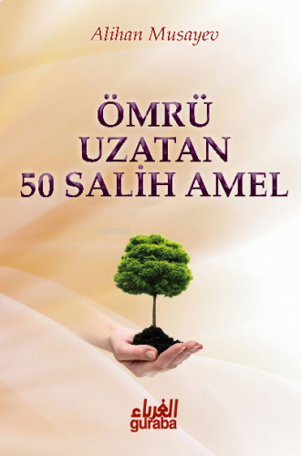 Ömrü Uzatan 50 Salih Amel