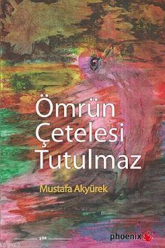 Ömrün Çetelesi Tutulmaz