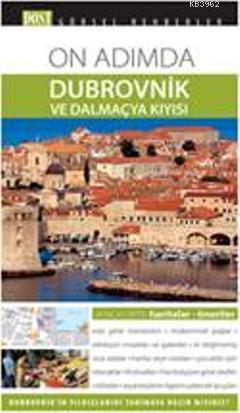 On Adımda Dubrovnik ve Dalmaçya Kıyısı