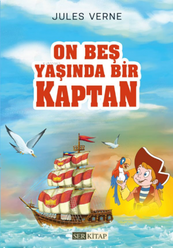 On Beş Yaşında Bir Kaptan