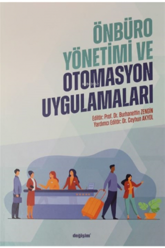 Önbüro Yönetimi ve Otomasyon Uygulamaları