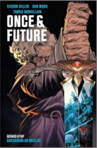 Once & Future Üçüncü Kitap: Saksağanlar Meclisi