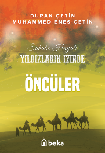 Öncüler;Yıldızların İzinde