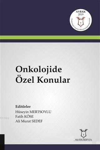 Onkolojide Özel Konular