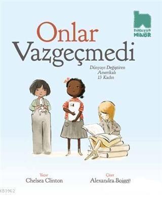 Onlar Vazgeçmedi