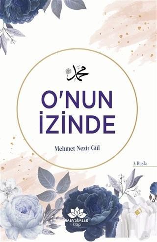 O'nun İzinde