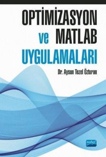 Optimizasyon ve Matlab Uygulamaları