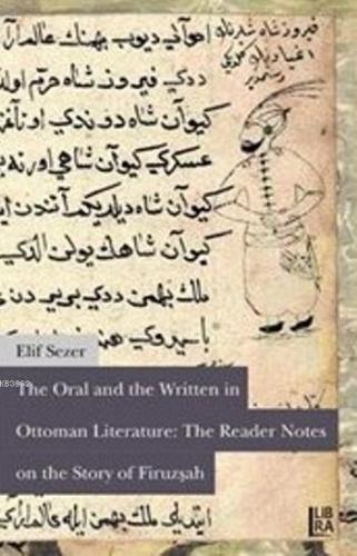 Oral and the Written inOttoman Literature