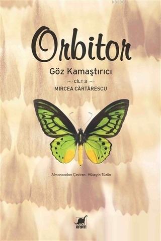 Orbitor - Göz Kamaştırıcı (Cilt-3)