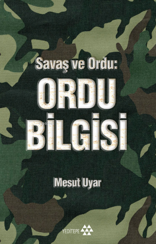 Ordu Bilgisi;Savaş ve Ordu