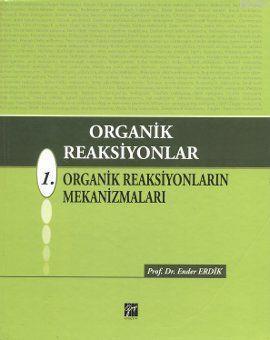 Organik Reaksiyonlar