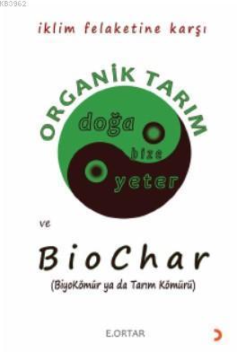 Organik Tarım ve Biochar