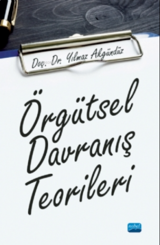 Örgütsel Davranış Teorileri