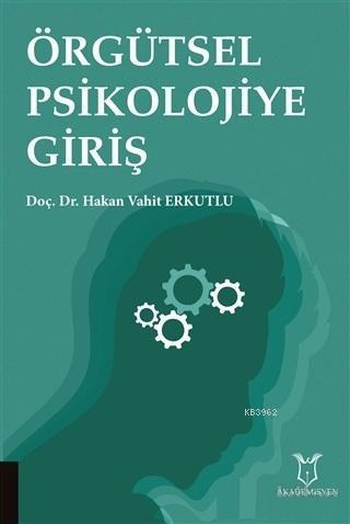 Örgütsel Psikolojiye Giriş