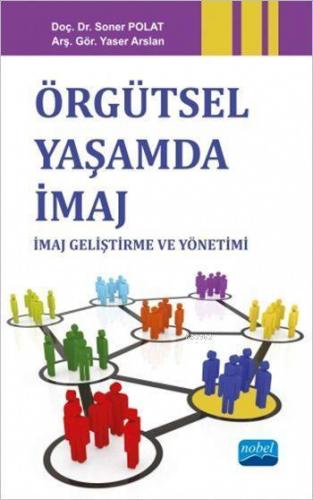 Örgütsel Yaşamda İmaj